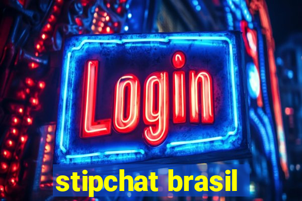 stipchat brasil